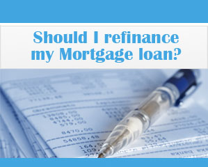 should-i-refinance-my-mortgage-loan