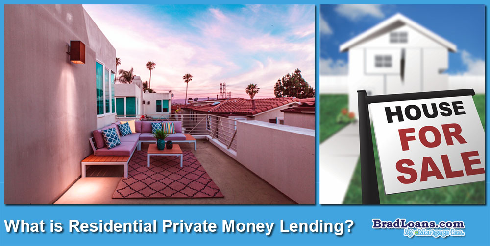 Private Money Lenders for Residential Real Estate
